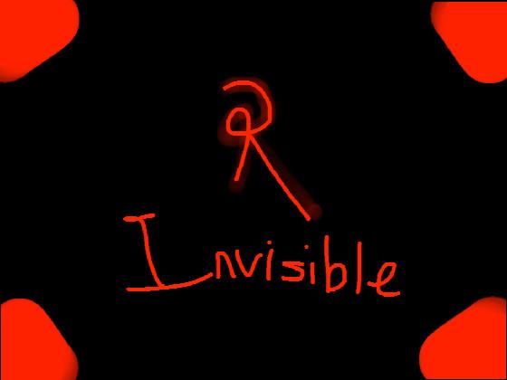 Invisible