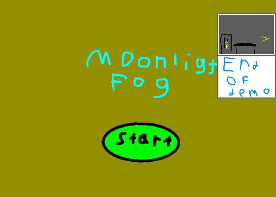 moonlight fog: demo