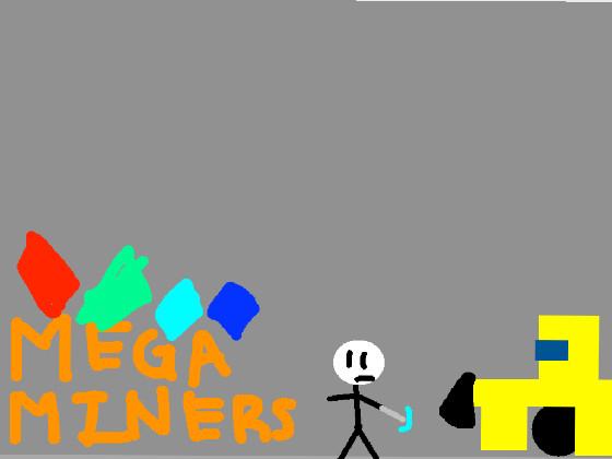 Mega Miners