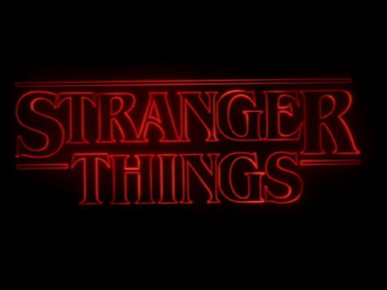 STRANGER THINGS