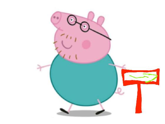 DADDY PIG DANCE