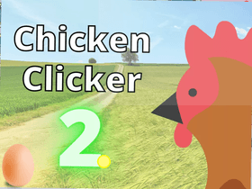 Chicken Clicker 2