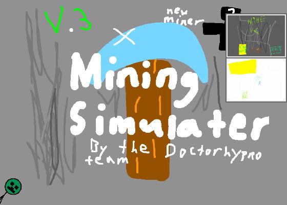 Mining Simulator 1