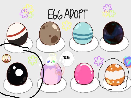 re:❀Egg Adoption❀ 1 1