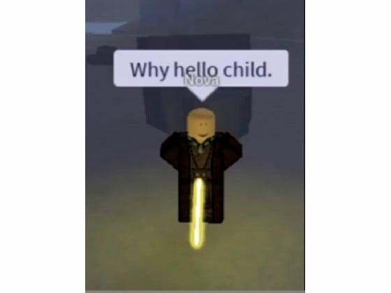 why hello child