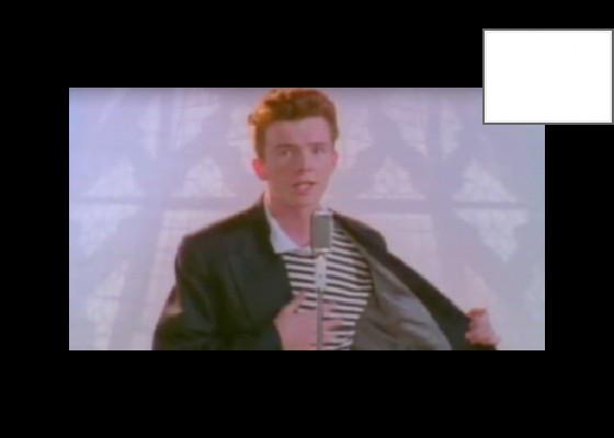 You got rickrolled 1 1