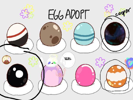 re:❀Egg Adoption❀ 1 1 1