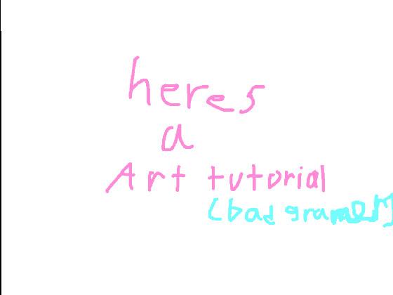 Art tutorial (with a twist) (credit to mausodoodle)
