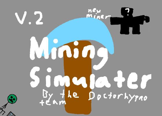 Mining Simulator 1