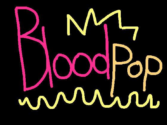 Bloodpop // Animation meme! 