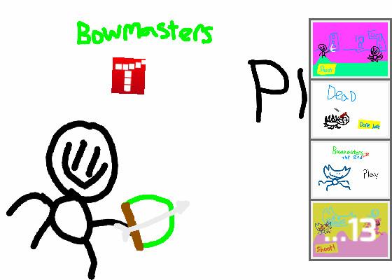 Bowmasters