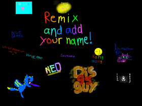 Remix And Add Your Name