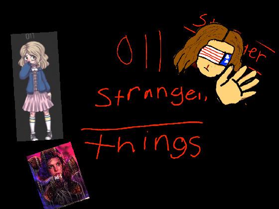 011 strange things 