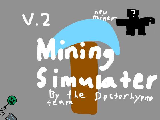 Mining Simulator 1