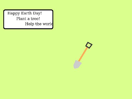 Plant Trees! 1