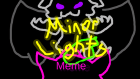 Minor Lights Meme