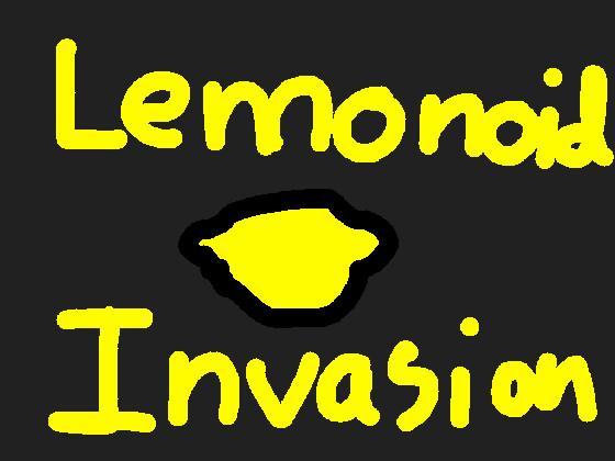 Lemonoid Invasion