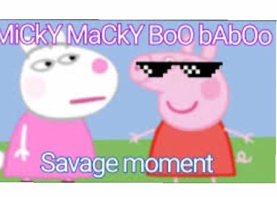 peppa savage moment