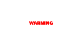 WARNING