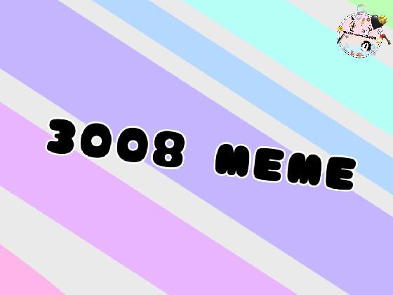 3008 meme