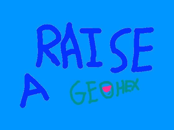 Raise A Geohex