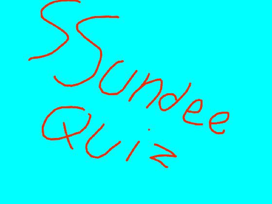 ssundee quiz!!! 1