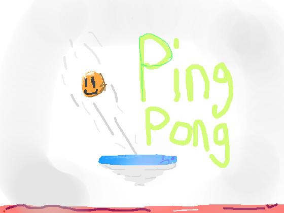 Ping Pong