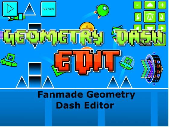 Geometry Dash Edit 1 1 1