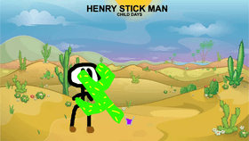 HENRY STICK MAN : CHILD DAYS