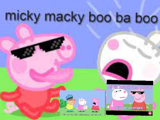 micky macky boo ba boo  1