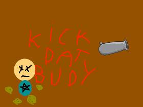 kickthebuddy