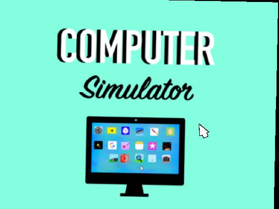 Computer simulator 🖥 1