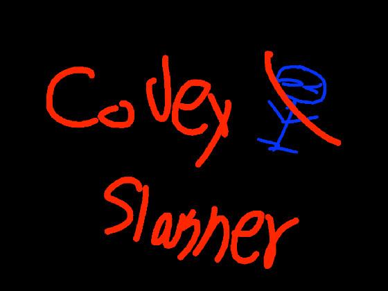 Codey Slasher