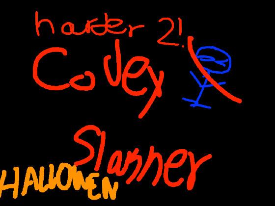 Codey Slasher HALLOWEEN