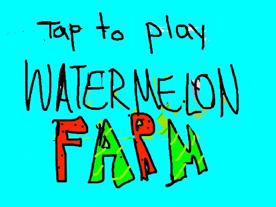 watermelon far m (cringe)