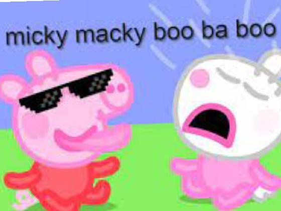 micky macky boo ba boo  1