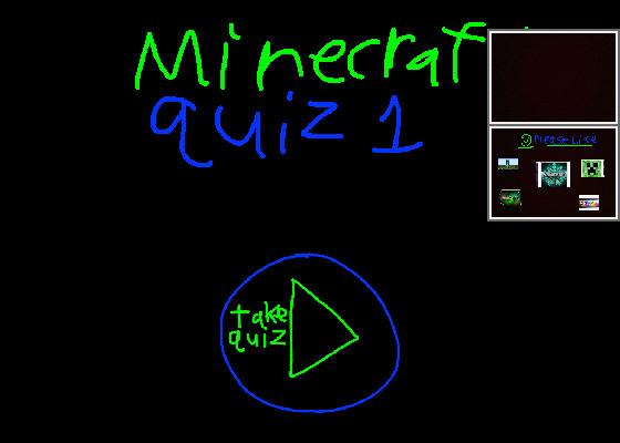 Minecraft quiz 1