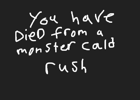 die from rush