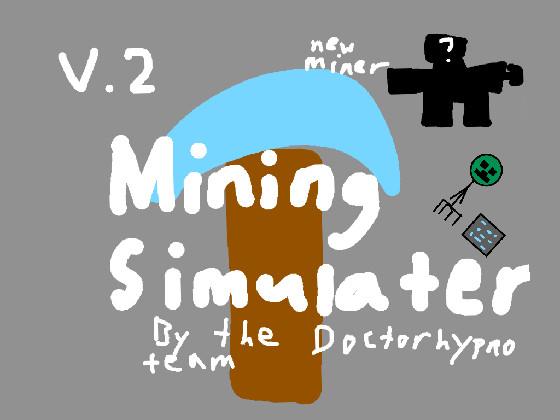 Mining Simulator 1