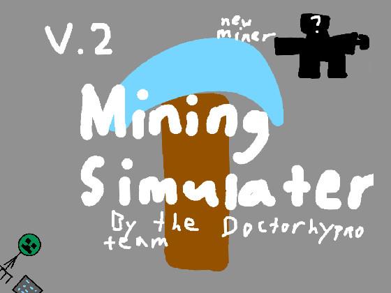 Mining Simulator