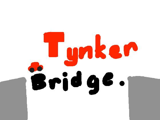 Tynker Bridge.