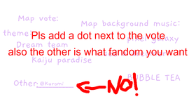 (kumori no)Map vote!