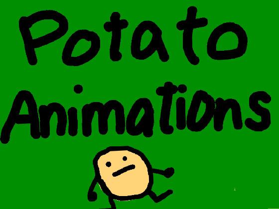 Potato Animations 