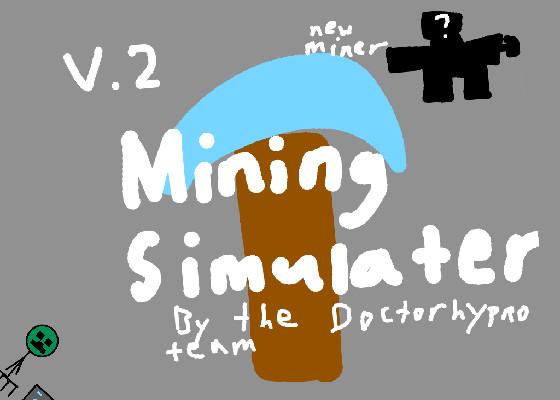 Mining Simulator 1