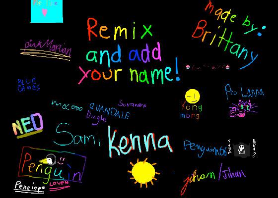 remix add your name 1 1