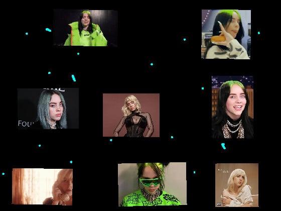 Billie Eilish, Duh!