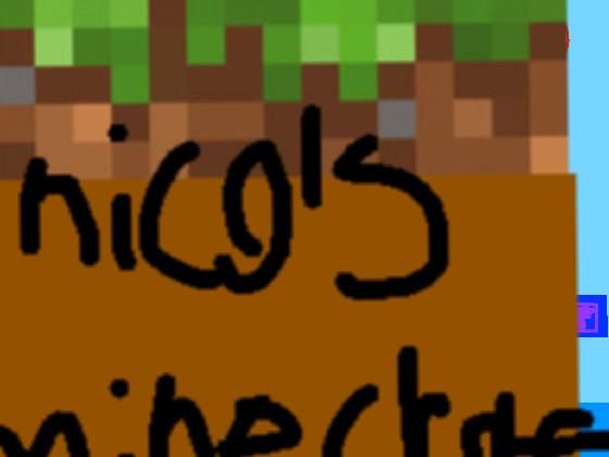 NICO&#039;S MINECRAFT