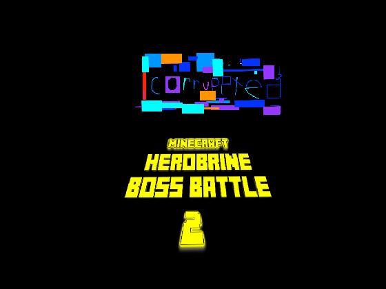 €0rRûPtEd herobrine boss