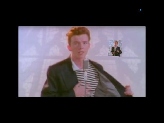 RICK ROLL 1