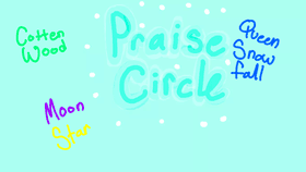 PRAISE CIRCLE